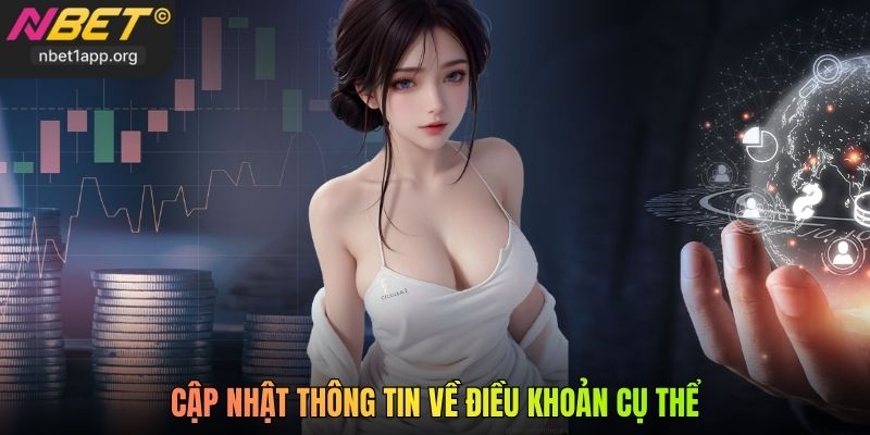 Cập nhật thông tin về điều khoản cụ thể