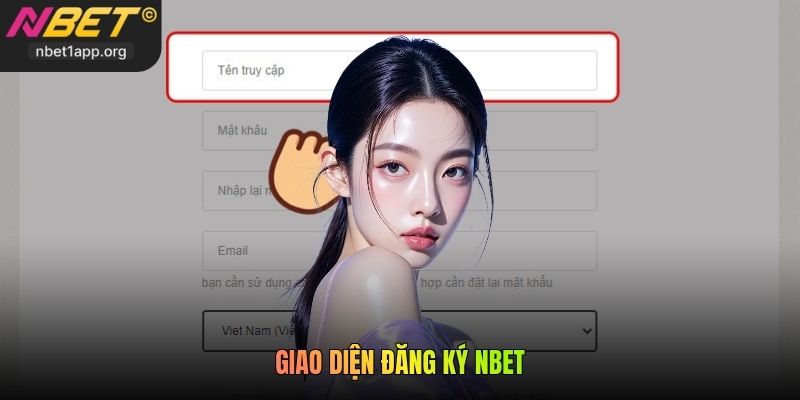 Giao diện đăng ký Nbet