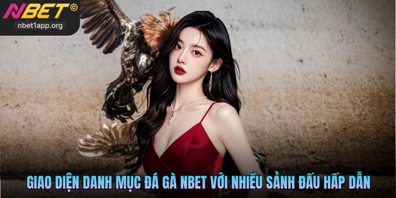 Giao diện danh mục đá gà Nbet với nhiều sảnh đấu hấp dẫn
