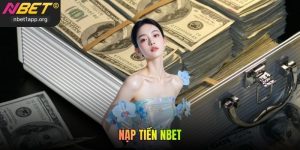 Nạp Tiền Nbet - Hướng Dẫn Chi Tiết Cho Người Chơi Mới